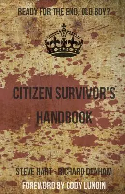 Príručka občana, ktorý prežil, z roku 1940: Príručka na prípravu na prežitie - Citizen Survivor's Handbook