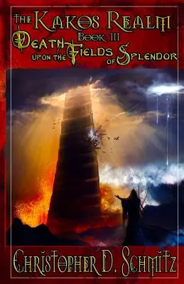 Ríša Kakos: Smrť na poliach nádhery - The Kakos Realm: Death Upon the Fields of Splendor