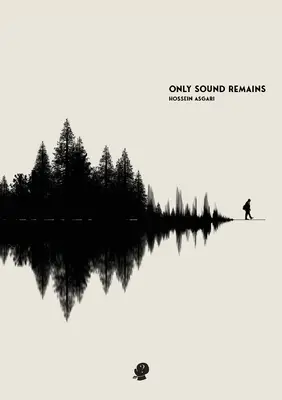 Zostáva len zvuk - Only Sound Remains