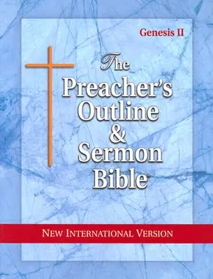 Kazateľská osnova a Biblia na kázanie - NIV - Genezis 2: kapitoly 12-50 - Preacher's Outline & Sermon Bible-NIV-Genesis 2: Chapters 12-50