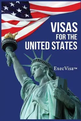 Víza pre Spojené štáty: ExecVisa GreenCard USA - Visas for the United States: ExecVisa GreenCard USA