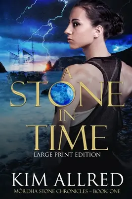 Kameň v čase Veľký výtlačok - A Stone in Time Large Print