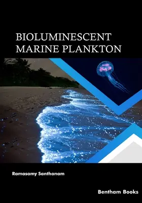 Bioluminiscenčný morský planktón - Bioluminescent Marine Plankton