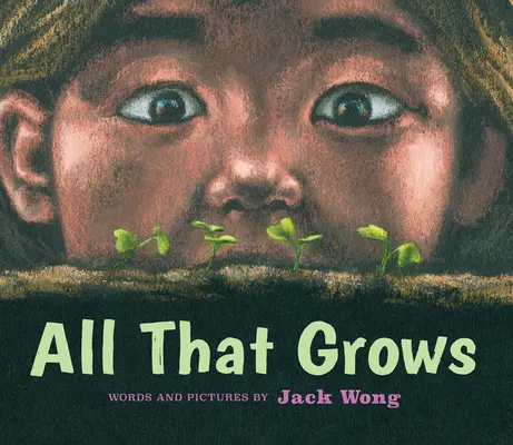 Všetko, čo rastie - All That Grows
