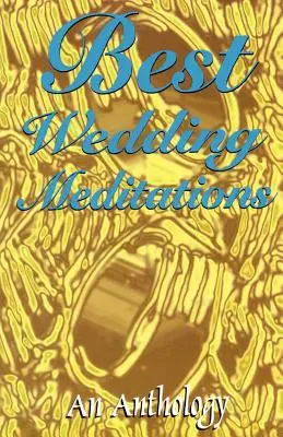 Najlepšie svadobné meditácie - Best Wedding Meditations