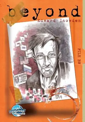 Za hranicami: Edward Snowden - Beyond: Edward Snowden
