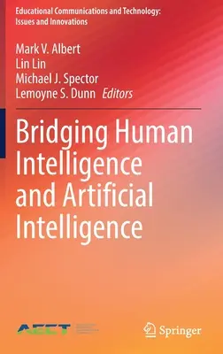 Premostenie ľudskej inteligencie a umelej inteligencie - Bridging Human Intelligence and Artificial Intelligence