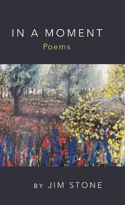 V okamihu, básne - In a Moment, Poems