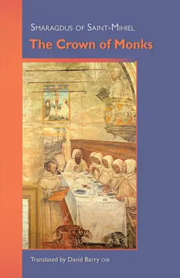 Koruna mníchov: Knižný zväzok: 245. zväzok - The Crown of Monks: Volume 245