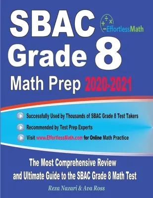 SBAC Grade 8 Math Prep 2020-2021: Najkomplexnejší prehľad a konečný sprievodca prípravou na test SBAC Grade 8 Math: 2020: 1. - SBAC Grade 8 Math Prep 2020-2021: The Most Comprehensive Review and Ultimate Guide to the SBAC Grade 8 Math Test