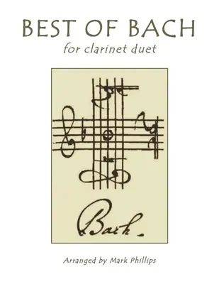 To najlepšie z Bacha pre klarinetové duo - Best of Bach for Clarinet Duet