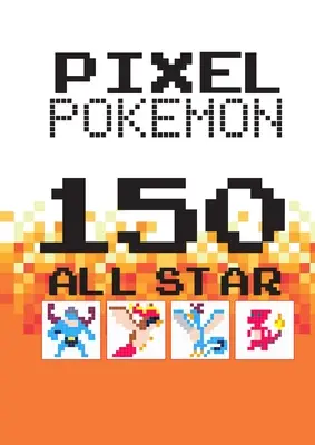 150 pixelových Pokémonov - 150 Pixel Pokemon