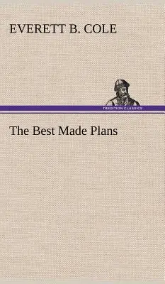 Najlepšie plány - The Best Made Plans