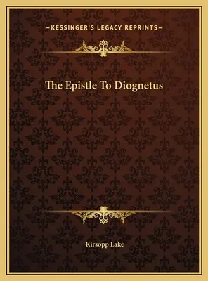 List Diognetovi - The Epistle To Diognetus