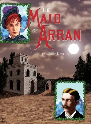 The Maid of Arran (tvrdá väzba) - The Maid of Arran (hardcover)