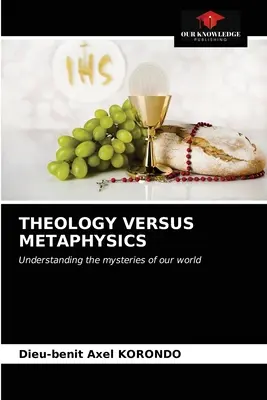 Teológia verzus metafyzika - Theology Versus Metaphysics