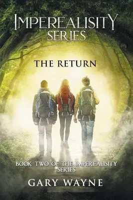 Návrat: Druhá kniha série Imperealisity - The Return: Book Two of the Imperealisity Series