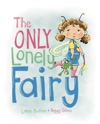 Jediná osamelá víla - The Only Lonely Fairy