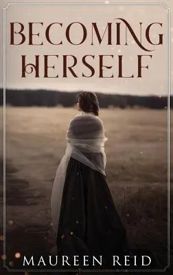 Stať sa sama sebou - Becoming Herself