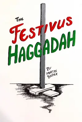 Festivalová hagada - The Festivus Haggadah