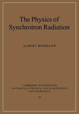Fyzika synchrotrónového žiarenia - The Physics of Synchrotron Radiation