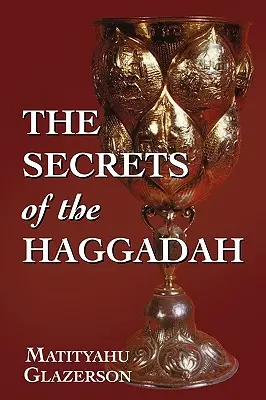 Tajomstvá hagady - The Secrets of the Haggadah