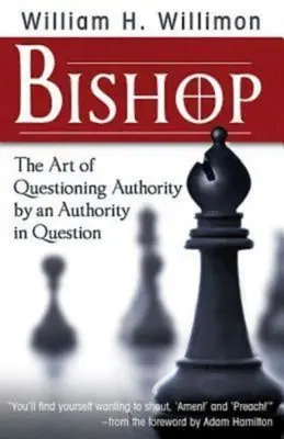 Biskup: Umenie spochybňovať autoritu od autority, ktorá je spochybňovaná - Bishop: The Art of Questioning Authority by an Authority in Question