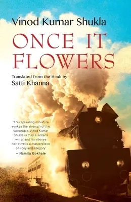 Keď to kvitne - Once It Flowers