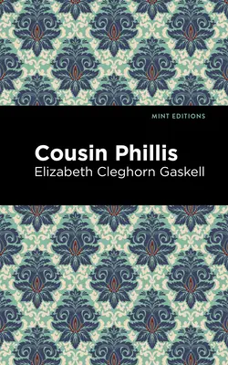 Bratranec Phillis - Cousin Phillis