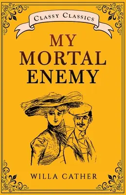 Môj smrteľný nepriateľ - My Mortal Enemy