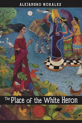 Miesto bielej volavky - The Place of the White Heron