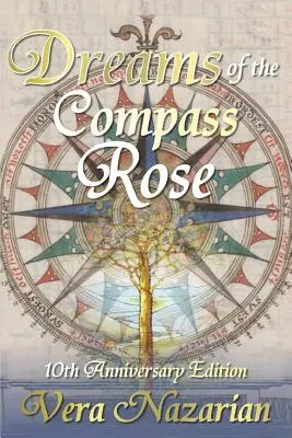 Sny kompasovej ruže - Dreams of the Compass Rose