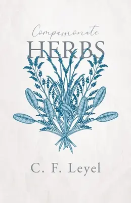 Súcitné bylinky - Compassionate Herbs