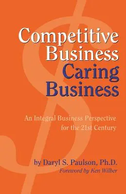 Konkurenčný biznis, starostlivý biznis - Competitive Business, Caring Business