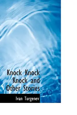 Knock Knock Knock a iné príbehy - Knock Knock Knock and Other Stories
