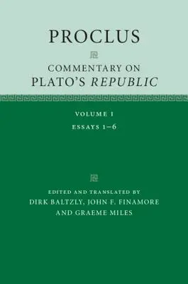 Proklos: Proklus: Komentár k Platónovej republike: Platón: Platón: 1. zväzok - Proclus: Commentary on Plato's Republic: Volume 1