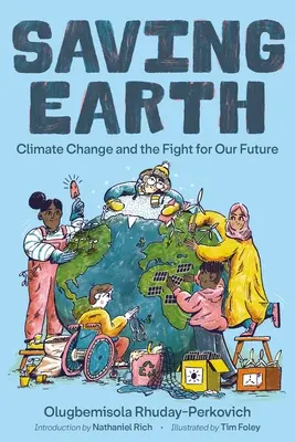 Záchrana Zeme: Zmena klímy a boj o našu budúcnosť - Saving Earth: Climate Change and the Fight for Our Future