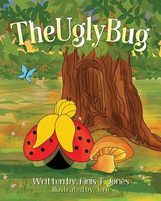 Škaredý chrobák - The Ugly Bug