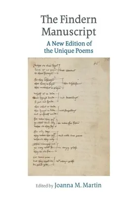 Findernov rukopis: Nové vydanie unikátnych básní - Findern Manuscript: A New Edition of the Unique Poems