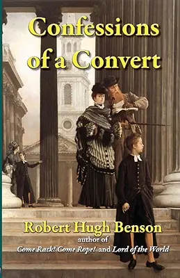 Vyznanie konvertitu - Confessions of a Convert