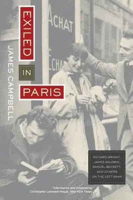 Vyhnanstvo v Paríži: Richard Wright, James Baldwin, Samuel Beckett a ďalší na ľavom brehu - Exiled in Paris: Richard Wright, James Baldwin, Samuel Beckett, and Others on the Left Bank
