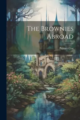 Brownies v zahraničí - The Brownies Abroad