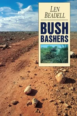 Bashers z buša - Bush Bashers