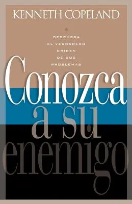 Conozca a Se Enemigo: Poznaj svojho nepriateľa - Conozca a Se Enemigo: Know Your Enemy