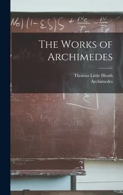 Archimedove diela - The Works of Archimedes