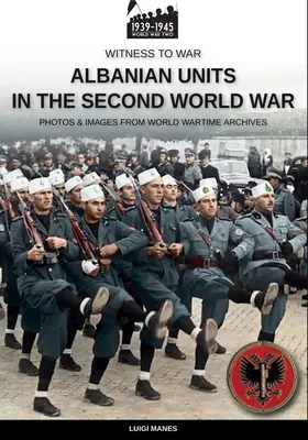 Albánske jednotky v druhej svetovej vojne - Albanian units in the Second World War