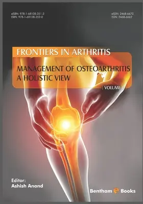 Manažment osteoartrózy - holistický pohľad (Frontiers in Arthritis, Volume 1) - Management of Osteoarthritis - a Holistic View, (Frontiers in Arthritis, Volume 1)