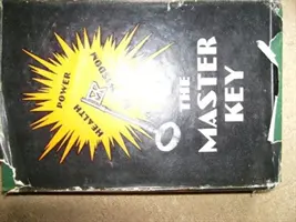 The Master Key by L. Frank Baum, Fantastika, Fantasy, Rozprávky, Ľudové rozprávky, Legendy a mytológia - The Master Key by L. Frank Baum, Fiction, Fantasy, Fairy Tales, Folk Tales, Legends & Mythology