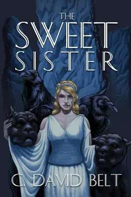 Sladká sestra - The Sweet Sister