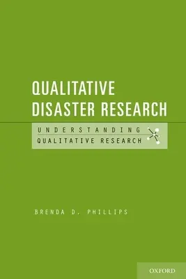 Kvalitatívny výskum katastrof - Qualitative Disaster Research